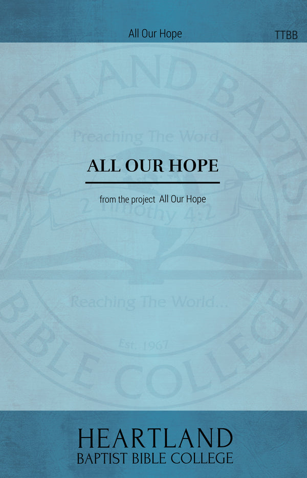 All Our Hope (Sheet Music)
