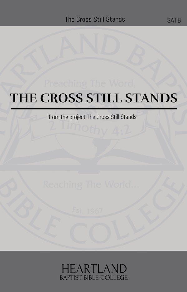 The Cross Still Stands (Sheet Music)