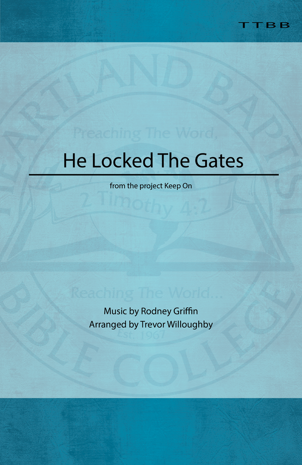 He Locked the Gates (Sheet Music)