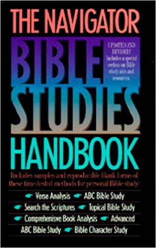 Navigator Bible Studies Handbook, Updated & Revised