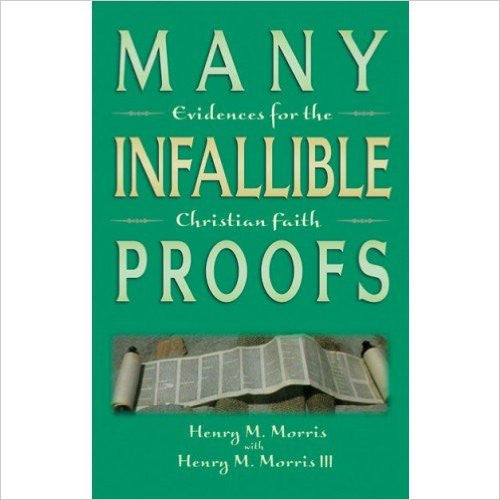 Many Evidences for the Infallible Christian Faith Proofs