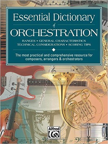 Essential Dictionary of Orchestration 2nd edition