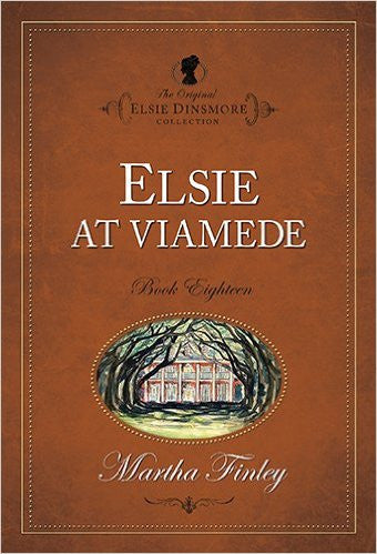 Elsie at Viamede, Book 18