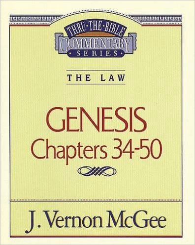 Genesis Chapters 34-50 The Law