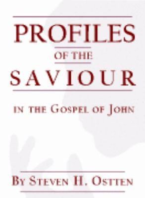 Profiles of the Savior in John