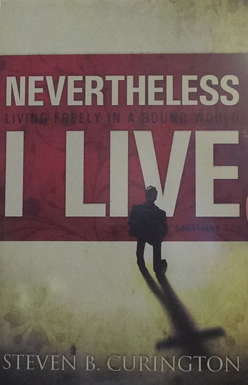 Nevertheless I Live