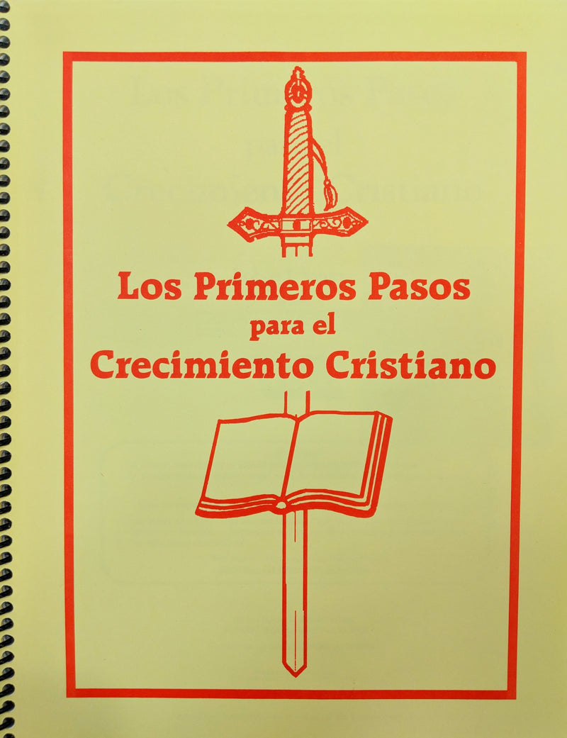 Los Primeros Pasos para el Crecimiento Cristiano (Spanish ABC's of Christian Growth)