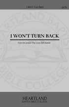 I Won't Turn Back (Sheet Music)