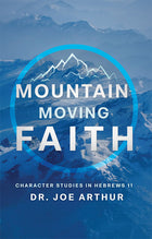 Mountain Moving Faith