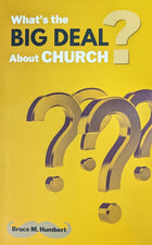 What's the Big Deal About Church?