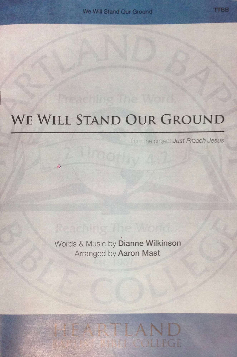 We Will Stand Our Ground (Sheet Music)