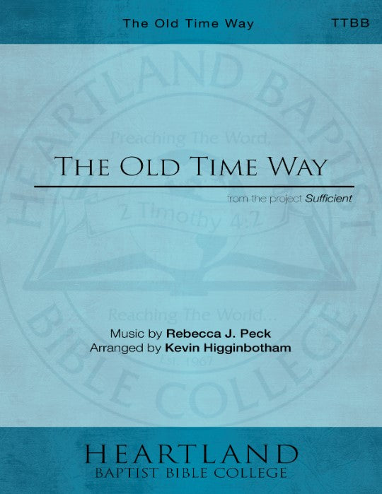The Old Time Way (PDF)