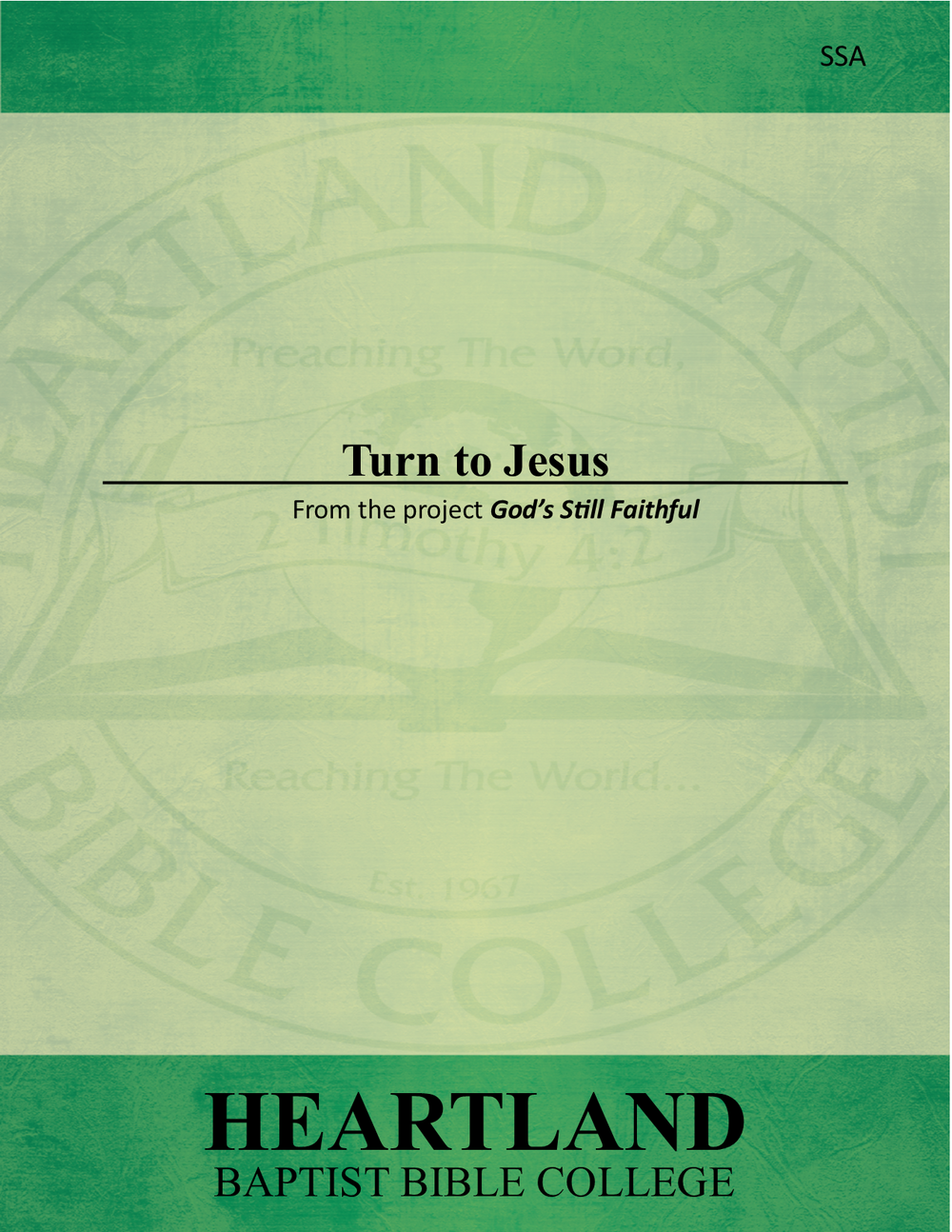 Turn to Jesus (Sheet Music) | Heartland Baptist Bookstore