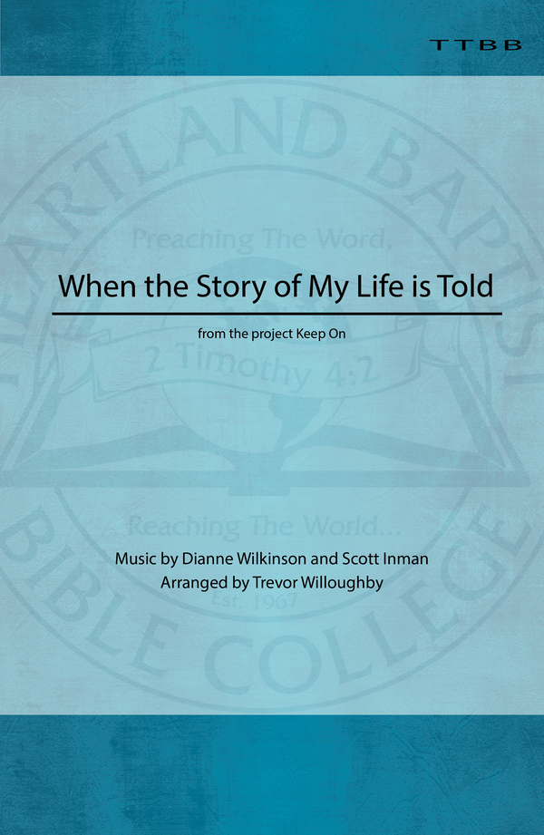 When the Story of My Life is Told (Sheet Music)