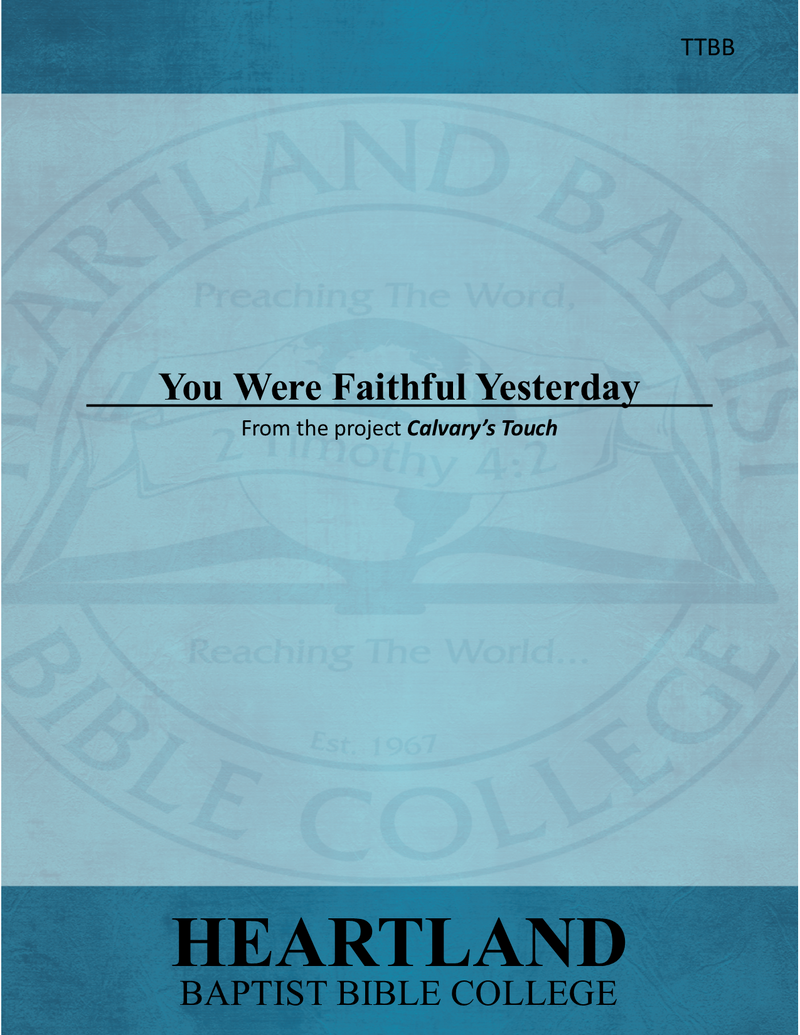 You Were Faithful Yesterday (Sheet Music)