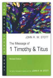 Message of 1 Timothy & Titus, Revised Ed.