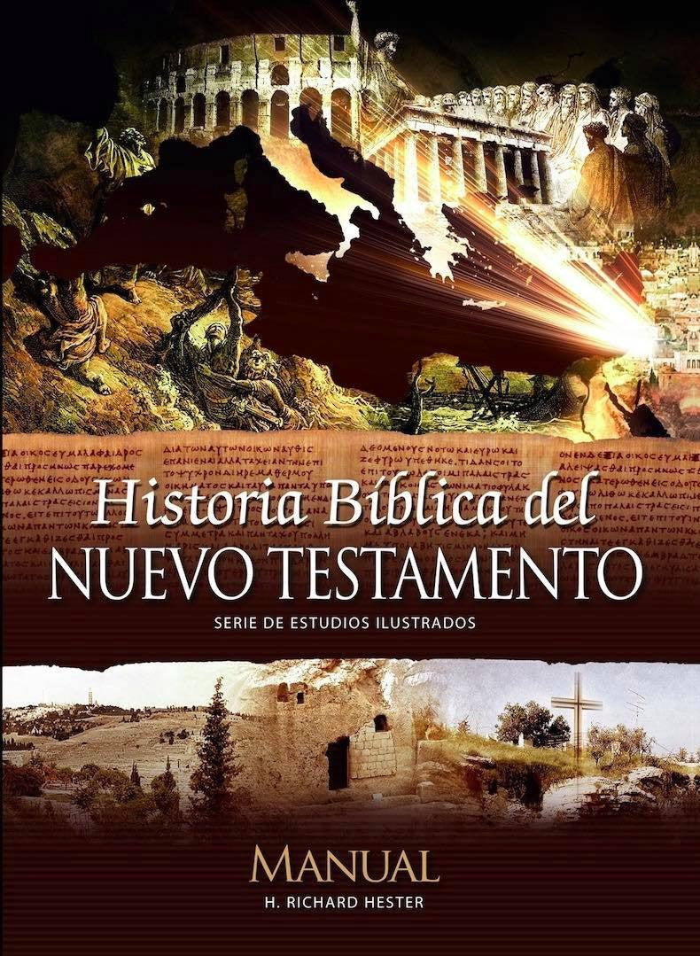 Historia Biblica del Nuevo Testamento