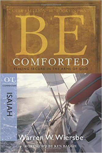 Be Comforted Isaiah - Books from Heartland Baptist Bookstore