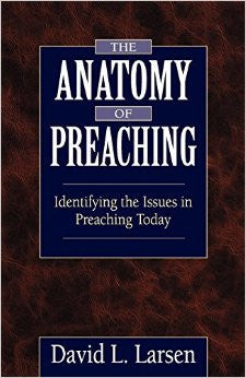 Anatomy of Preaching - Books from Heartland Baptist Bookstore