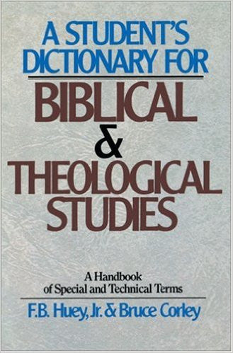 Dictionary of Biblical Theological Studies