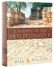 A Survey of the Old Testament, Third Edition - Books from Heartland Baptist Bookstore