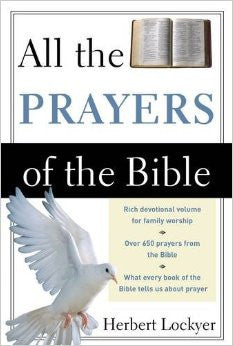 All the Prayers of the Bible - Books from Heartland Baptist Bookstore