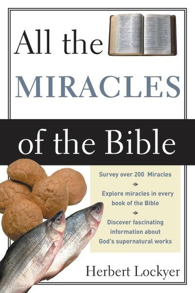 All Miracles of the Bible - Books from Heartland Baptist Bookstore