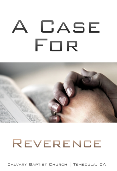 A Case For Reverence - Books from Heartland Baptist Bookstore