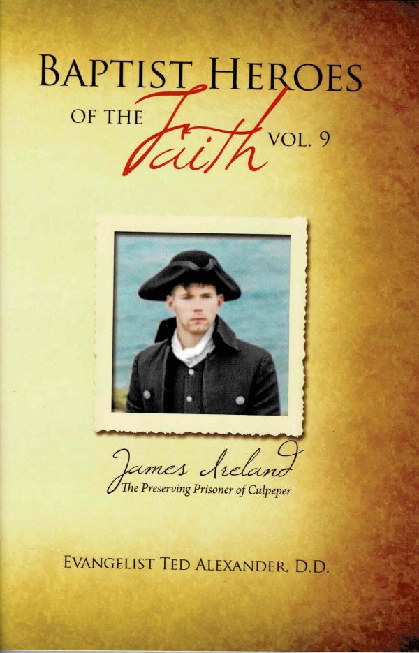 Baptist Heroes of the Faith Volume 9